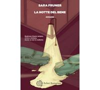 La notte del bene - Fruner Sara