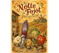 LA NOTTE DEL FOJOT: BAGNA CAUDA PIEMONTESE