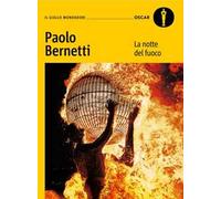 La notte del fuoco