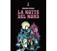 La notte del nord e altri racconti fantastici