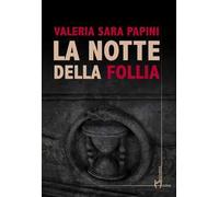 La notte della follia