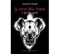 La notte della Hyena. I figli della Geenna