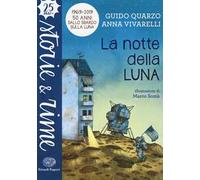 La notte della luna. Ediz. a colori