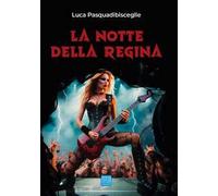 La notte della regina