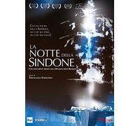 La Notte Della Sindone