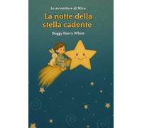 La notte della stella cadente