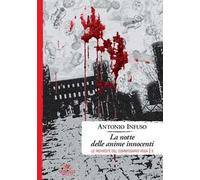 La notte delle anime innocenti. Le inchieste del commissario Vega. Vol. 3