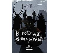 La notte delle anime perdute