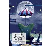 La notte delle favole cadenti