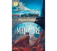 La notte delle malombre