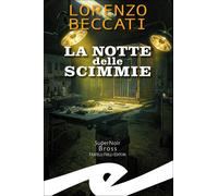 La notte delle scimmie