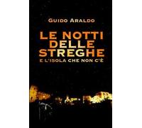 La notte delle streghe e l'isola che non c'e