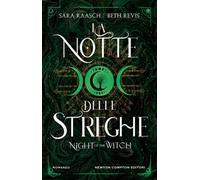 La notte delle streghe. Night of the witch