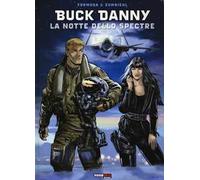 La notte dello Spectre. Buck Danny. Vol. 54