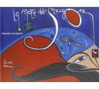 La notte dello stregone. Ediz. illustrata