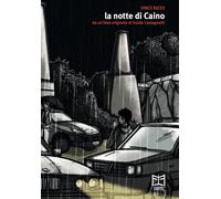 La notte di Caino - Rizzo Vince