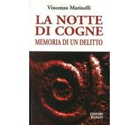 La Notte di Cogne. Memoria di un delitto.