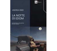La notte di Edom. Modernità e religione in Max Weber