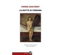 La notte di Ferrara