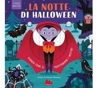 La notte di Halloween. Figure magiche. Ediz. a colori