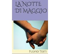 LA NOTTE DI MAGGIO