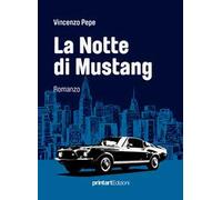 La notte di Mustang