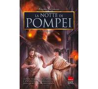 La notte di Pompei