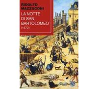 La notte di San Bartolomeo (1572)