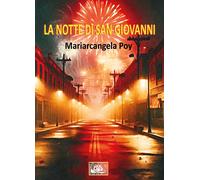 La notte di San Giovanni - [Temperino Rosso]