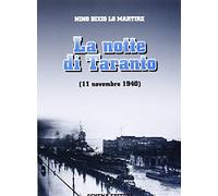 La notte di Taranto (11 novembre 1940)