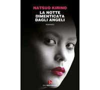 La notte dimenticata dagli angeli