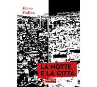 La notte e la città