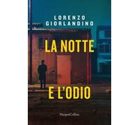 La notte e l'odio