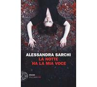La notte ha la mia voce