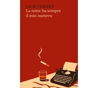 La notte ha sempre il mio numero
