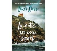 La notte in cui sparì