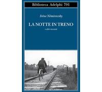 La notte in treno e altri racconti - 2026 - Adelphi