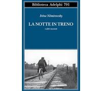 La notte in treno e altri racconti: Vol. 2