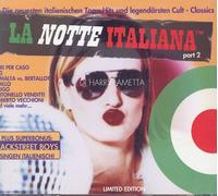La Notte Italiana Vol 2 - Neri per Caso, Alex Britti, Ridillo, Marina Rei, Fiorello