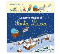 La notte magica di Santa Lucia