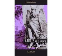 La notte non si annuncia