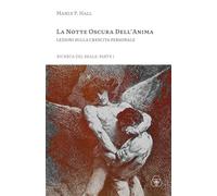 La notte oscura dell'anima: Lezioni sulla crescita personale