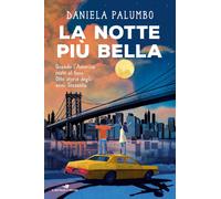 La notte più bella - Palumbo Daniela