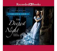 La notte più profonda (La più dolce serie scura)