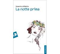 La notte prima
