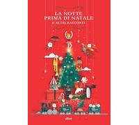 La notte prima di Natale. E altri racconti