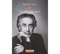 La notte sarà calma