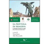La nottola di Minerva. La filosofia incontra la realtà