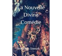 La Nouvelle Divine Comédie