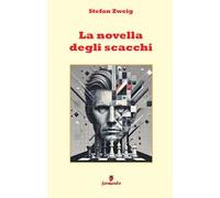La novella degli scacchi. Nuova ediz.